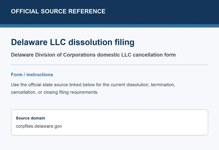 Official Delaware LLC dissolution source reference for the filing form or instructions