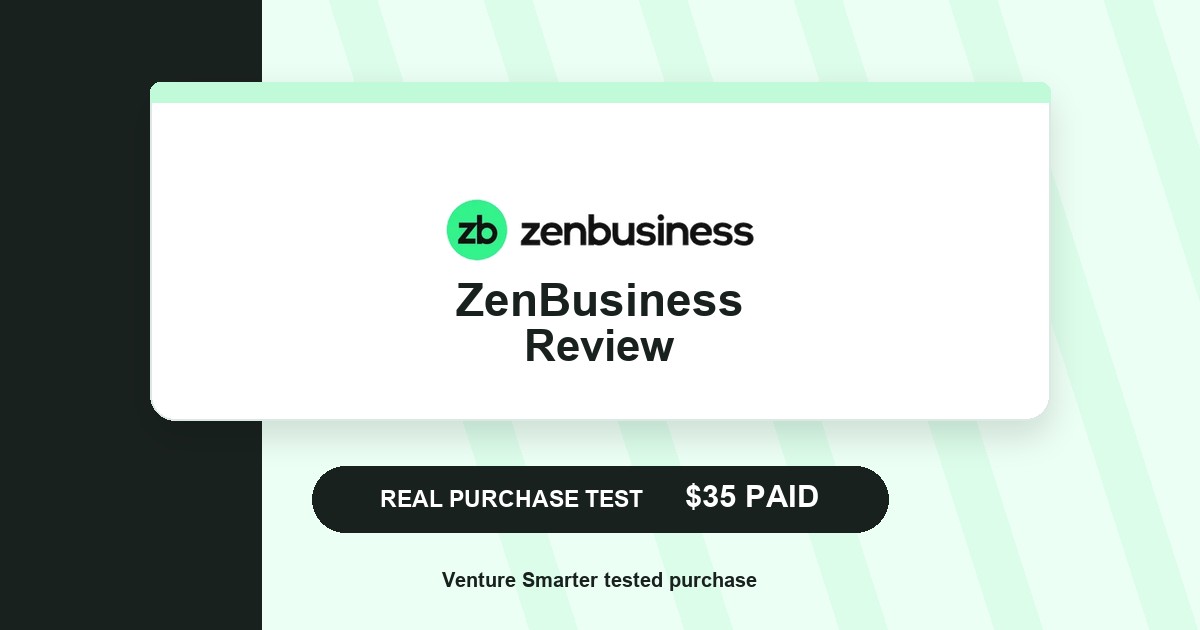 zenbusiness review showing a real purchase test price that venture smarter paid to test the service