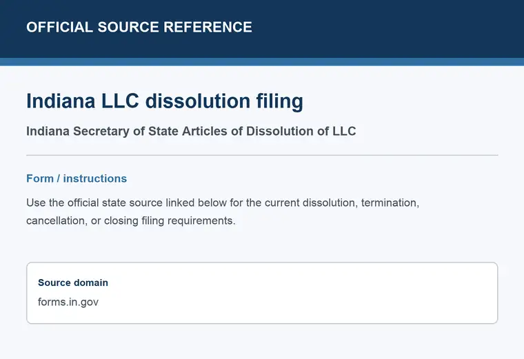Official Indiana LLC dissolution source reference for the filing form or instructions