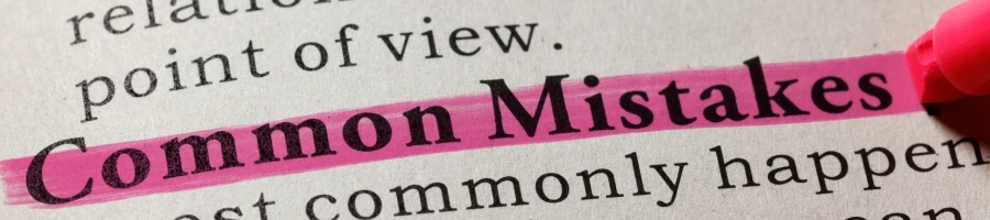 Common Mistakes to Avoid