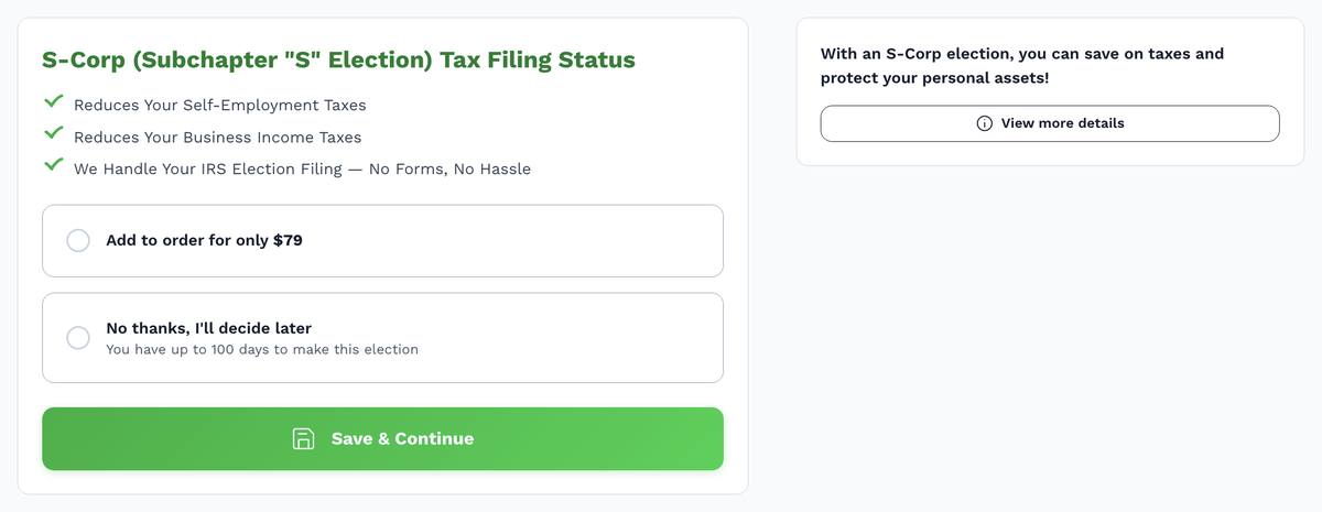 Inc Authority S-Corp election upsell screen showing $79 to file IRS Form 2553 with benefits of reducing self-employment taxes and business income taxes and note that you have 100 days to decide